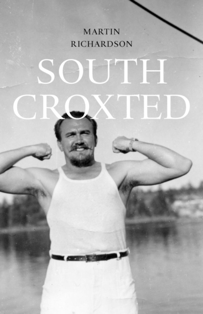 South Croxted, Paperback / softback Book