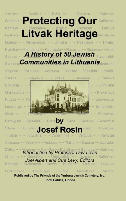 Protecting Our Litvak Heritage,  Book