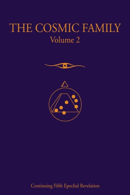 The Cosmic Family, Volume II, Paperback / softback Book