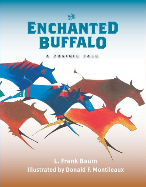 The Enchanted Buffalo, Hardback Book