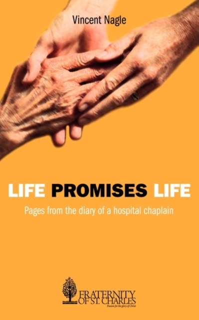Life Promises Life, Paperback / softback Book