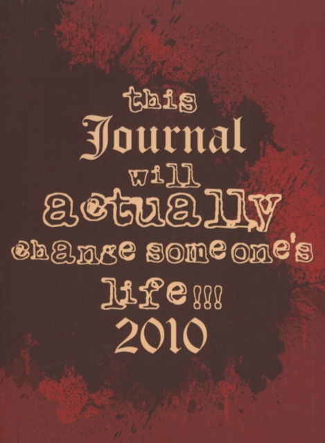 This Journal Will Actually Change Someone's Life, Hardback Book