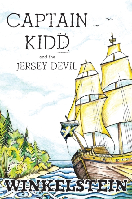 Captain Kidd and the Jersey Devil, Paperback / softback Book