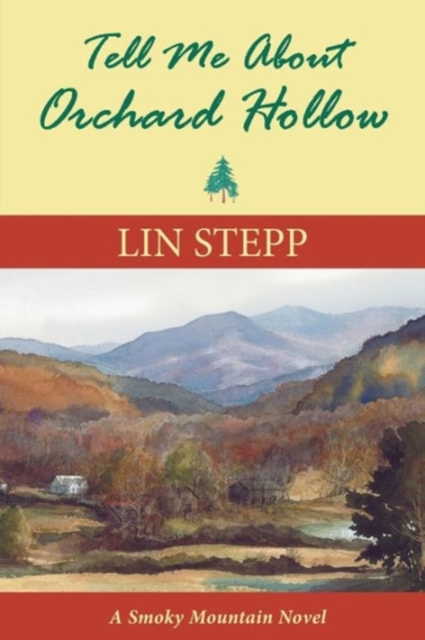 Tell Me about Orchard Hollow, Paperback / softback Book