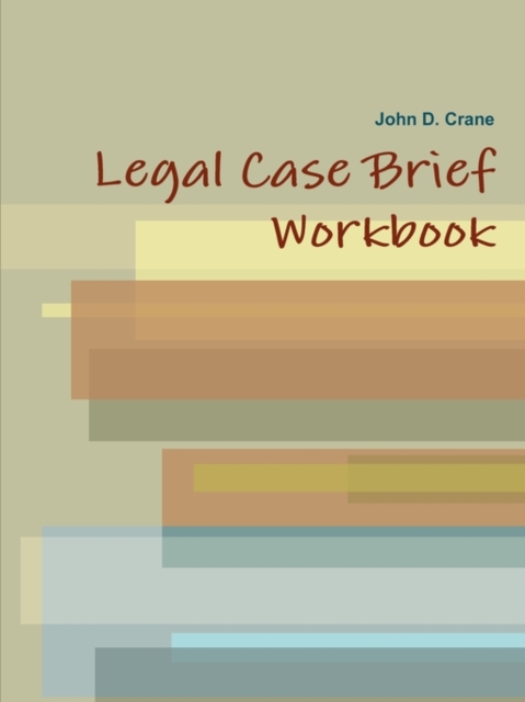Legal Case Brief Workbook, Paperback / softback Book