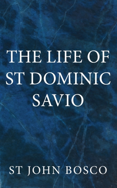 The Life of St. Dominic Savio, Book Book