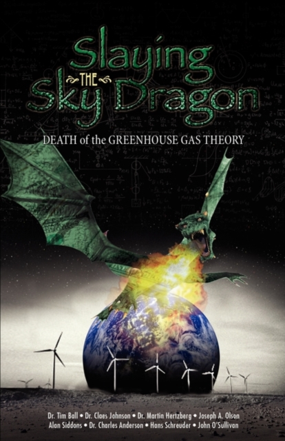 Slaying the Sky Dragon, Paperback / softback Book
