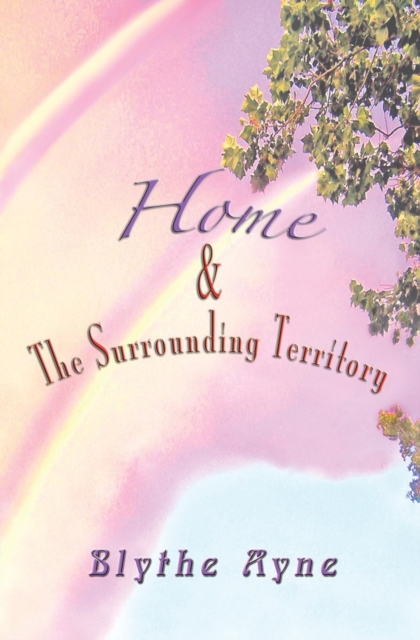 Home and the Surrounding Territory, Paperback / softback Book