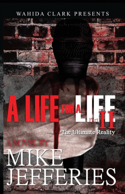 A Life for a Life 2 : The Ultimate Reality, Paperback / softback Book