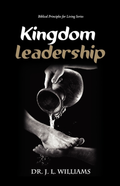 Kingdom Leadership, Paperback / softback Book