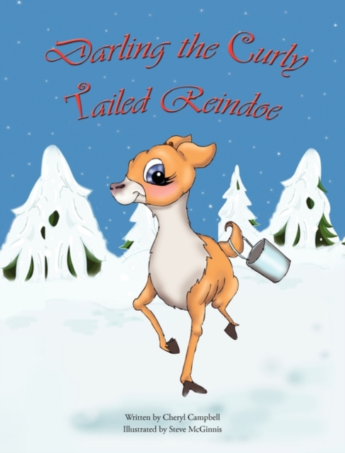 Darling the Curly Tailed Reindoe, Hardback Book