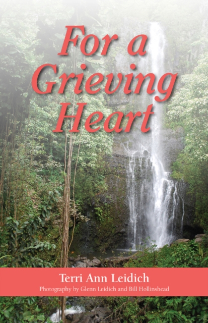 For a Grieving Heart, Hardback Book