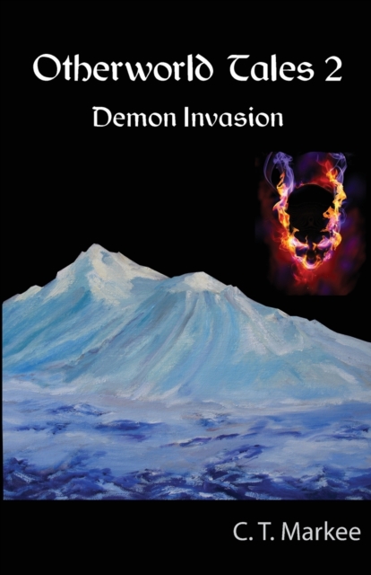 Otherworld Tales 2 : Demon Invasion, Paperback / softback Book