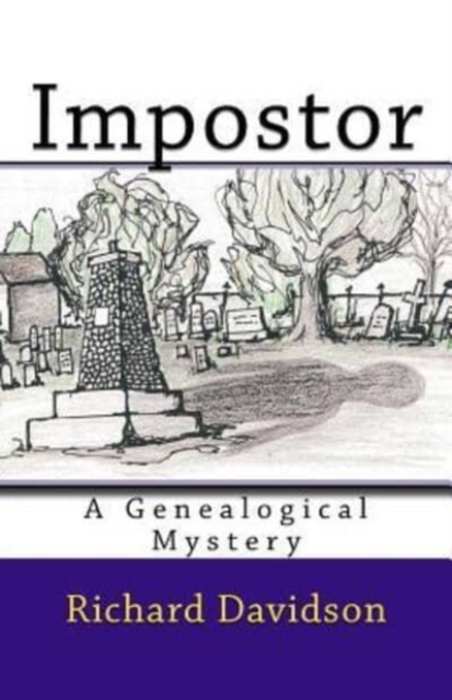 Impostor : A Genealogical Mystery, Paperback / softback Book