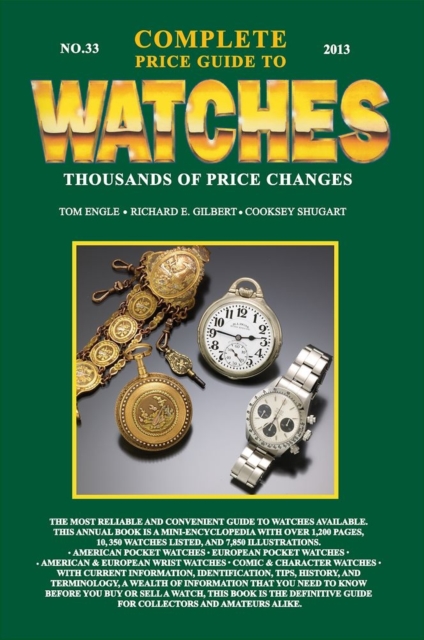 Complete Price Guide to Watches 2013, Paperback / softback Book