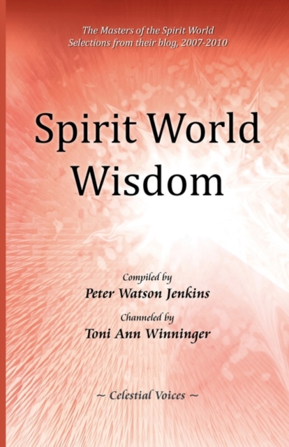 Spirit World Wisdom, Paperback / softback Book