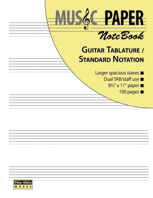 MUSIC PAPER NoteBook - Guitar Tablature / Standard Notation, Paperback / softback Book