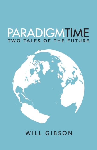 Paradigm Time, Paperback / softback Book