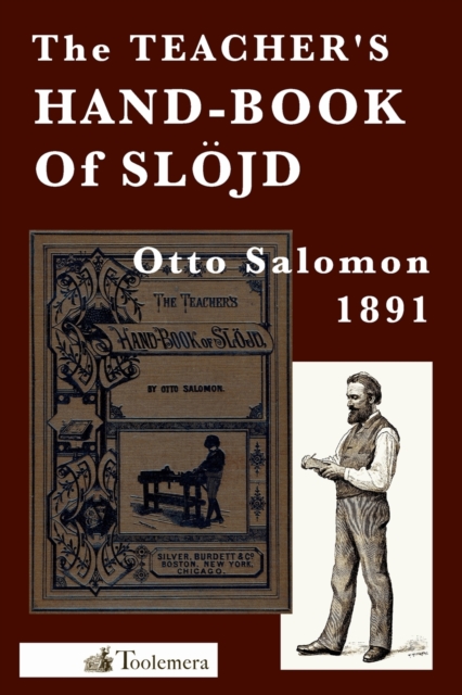 The Teacher's Hand-Book of Slojd, Paperback / softback Book