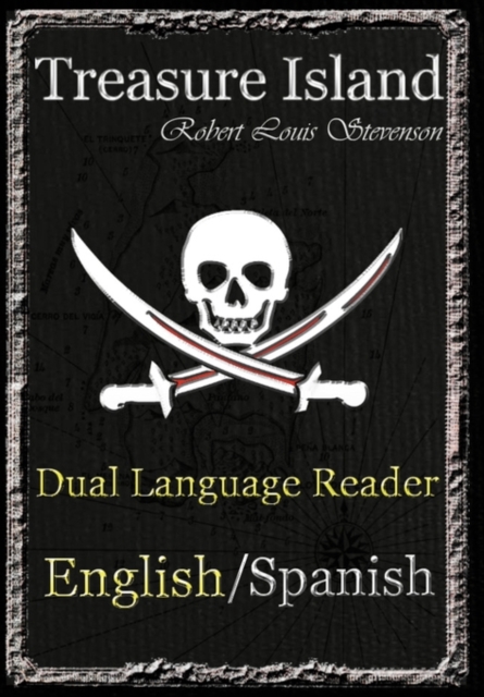 Treasure Island : Dual Language Reader (English/Spanish), Hardback Book