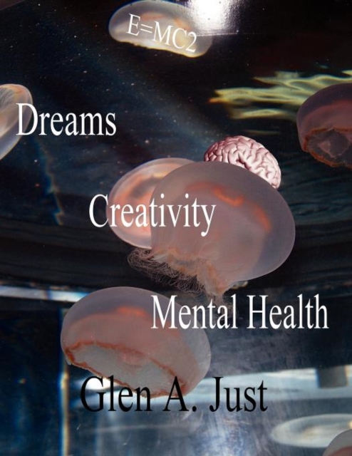 Dreams, Creativity & Mental Health, Paperback / softback Book