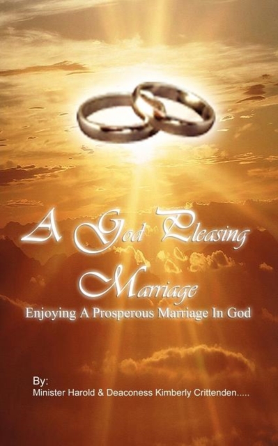 A GODA---Pleasing Marriage : Enjoying a Prosperous Marriage in God, Paperback / softback Book