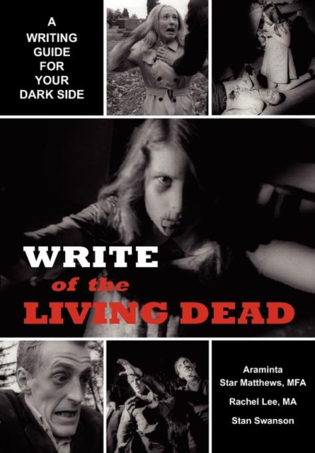 Write of the Living Dead, Paperback / softback Book