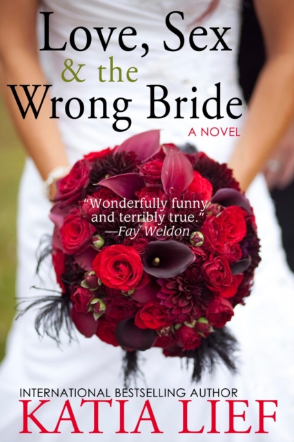Love, Sex & the Wrong Bride, EPUB eBook