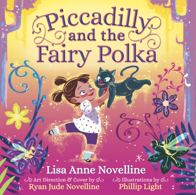 Piccadilly and the Fairy Polka, Hardback Book