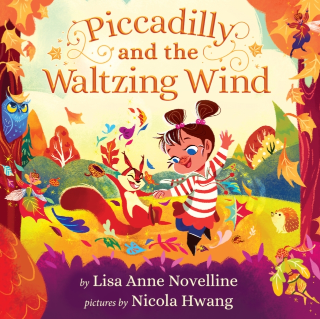 Piccadilly and the Waltzing Wind, Hardback Book