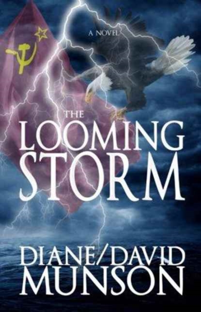 The Looming Storm, Paperback / softback Book