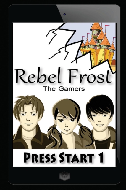 Press Start 1 : The Gamers, Paperback / softback Book