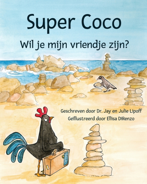 Super Coco : Will You Be My Friend?, Paperback / softback Book