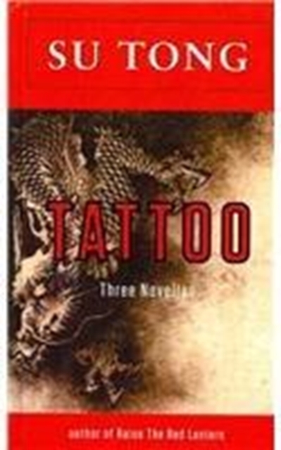 Tattoo : Three Novellas, Hardback Book