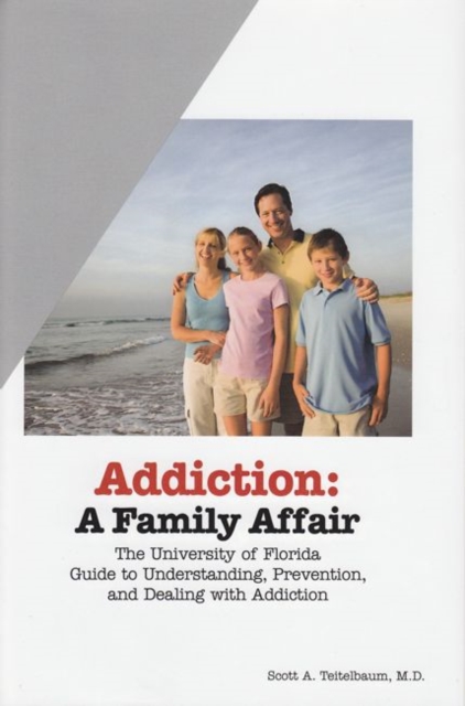 Addiction : A Family Affair, Hardback Book