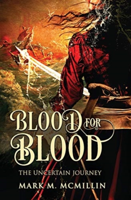 Blood for Blood : The Uncertain Journey, Paperback / softback Book
