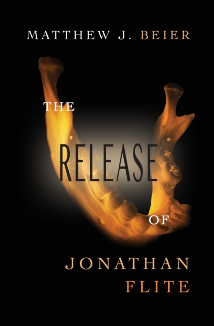 The Release of Jonathan Flite, Paperback / softback Book