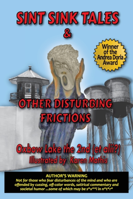 Sint Sink Tales & Other Disturbing Frictions, Paperback / softback Book