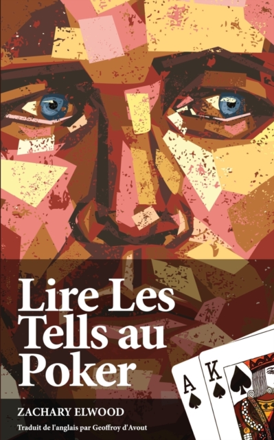 Lire Les Tells Au Poker, Paperback / softback Book