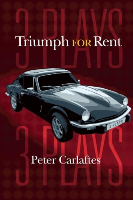 Triumph for Rent: Three Plays, Paperback / softback Book