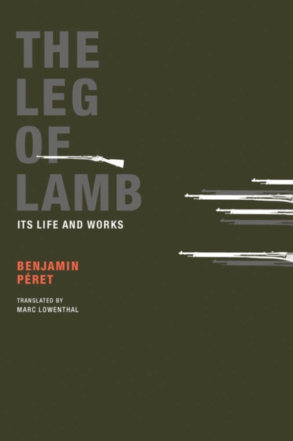 The Leg of Lamb : Its Life and Works, Paperback / softback Book