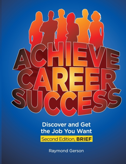 Achieve Career Success, 2e, Brief, Paperback / softback Book