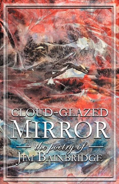 Cloud-Glazed Mirror, Paperback / softback Book