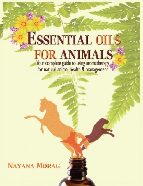 Essential Oils for Animals, Paperback / softback Book