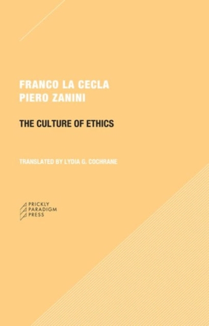The Culture of Ethics, Paperback / softback Book