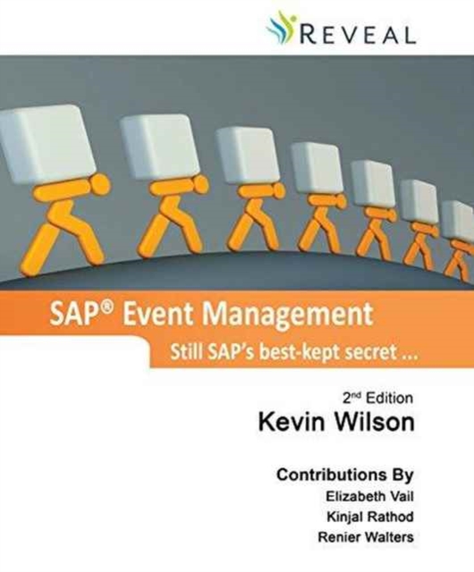 SAP Event Management - Still SAP's Best-Kept Secret ..., Hardback Book