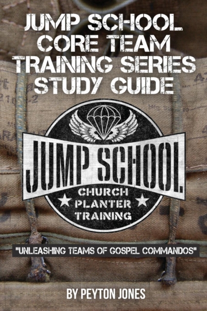 Jump School Core Team Training Series Study Guide, Paperback / softback Book