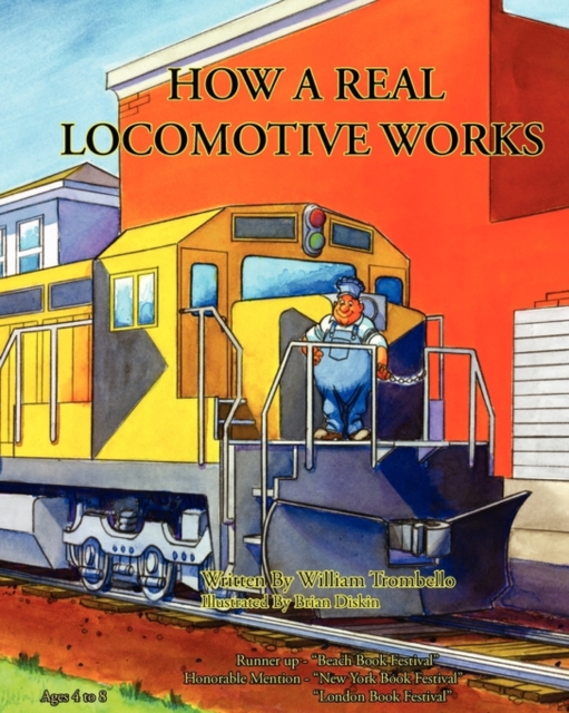 How a Real Locomotive Works, Paperback / softback Book