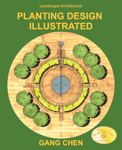 Landscape Architecture : Planting Design Illustrated (3rd Edition), Paperback / softback Book