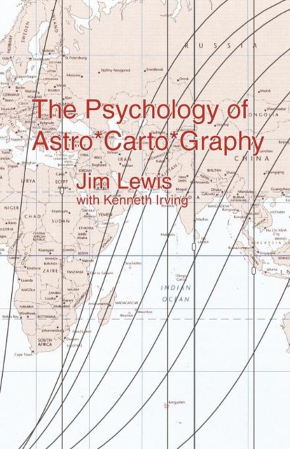 The Psychology of Astro*Carto*Graphy, Paperback / softback Book